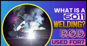 What Is A 6011 Welding Rod Used For