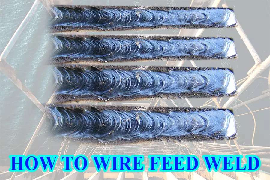 How to wire feed weld a comprehensive guide welding magazine