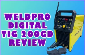 Weldpro Digital Tig 200gd Review