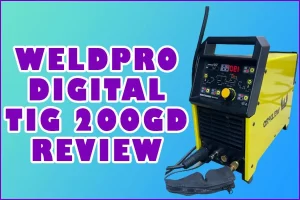 Weldpro Digital Tig 200gd Review